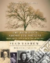 The Righteous Among the Nations The Righteous Among the Nations