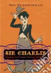 Sir Charlie Sir Charlie