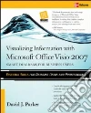 Visualizing Information With Microsoftr Visio 2007 Visualizing Information With Microsoftr Visio 2007