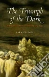 Triumph of the Dark Triumph of the Dark