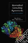 Biomedical Consulting Agreements Biomedical Consulting Agreements