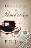 Death Comes to Pemberley Death Comes to Pemberley