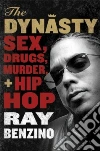 The Dynasty The Dynasty