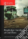 Routledge Handbook of Civil Wars Routledge Handbook of Civil Wars