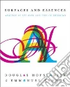 Surfaces and Essences Surfaces and Essences