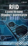 RFID-A Guide to Radio Frequency Identification RFID-A Guide to Radio Frequency Identification