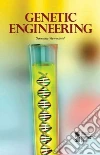 Genetic Engineering Genetic Engineering