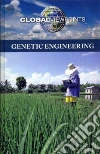 Genetic Engineering Genetic Engineering