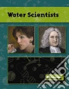 Water Scientists Water Scientists