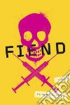 Fiend Fiend