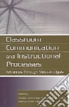 Classroom Communication And Instructional Processes Classroom Communication And Instructional Processes