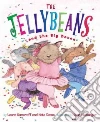 The Jellybeans and the Big Dance The Jellybeans and the Big Dance