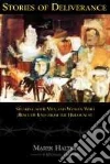 Stories of Deliverance Stories of Deliverance