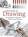 The Big Book of Drawing The Big Book of Drawing