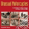 Unusual Motorcycles Unusual Motorcycles