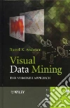 Visual Data Mining Visual Data Mining