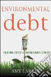 Environmental Debt Environmental Debt