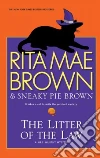 The Litter of the Law The Litter of the Law