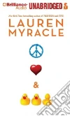 Peace, Love & Baby Ducks (CD Audiobook) Peace, Love & Baby Ducks (CD Audiobook)
