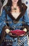 Four Sisters, All Queens Four Sisters, All Queens