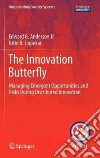 The Innovation Butterfly The Innovation Butterfly