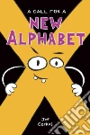 A Call for a New Alphabet A Call for a New Alphabet