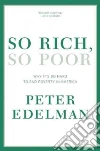 So Rich, So Poor So Rich, So Poor