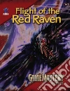 Flight Of The Red Raven Flight Of The Red Raven
