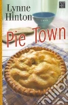 Pie Town Pie Town
