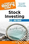 The Complete Idiot's Guide to Stock Investing The Complete Idiot's Guide to Stock Investing