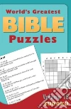 World's Greatest Bible Puzzles World's Greatest Bible Puzzles