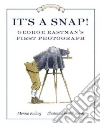It's a Snap! It's a Snap!