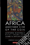 Africa: Another Side of the Coin Africa: Another Side of the Coin