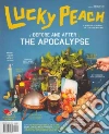 Lucky Peach, Issue 6 Lucky Peach, Issue 6