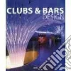 Clubs & Bars Design Clubs & Bars Design