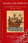 Histories of the Middle East Histories of the Middle East