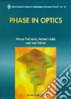 Phase in Optics Phase in Optics