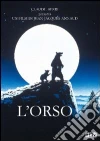 (Blu Ray Disk) L' orso (Blu Ray Disk) L' orso