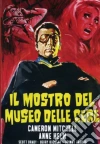 Mostro Del Museo Delle Cere (Il) Mostro Del Museo Delle Cere (Il)