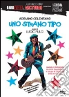 Uno strano tipo Uno strano tipo
