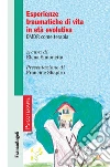 Esperienze traumatiche di vita in età evolutiva. Emdr come terapia. E-book. Formato PDF Esperienze traumatiche di vita in età evolutiva. Emdr come terapia. E-book. Formato PDF
