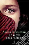 Le regole della nebulosa. E-book. Formato EPUB Le regole della nebulosa. E-book. Formato EPUB