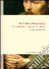 Su Fedor Dostoevskij. Visione filosofica e sguardo di scrittore. Ediz. multilingue. E-book. Formato PDF Su Fedor Dostoevskij. Visione filosofica e sguardo di scrittore. Ediz. multilingue. E-book. Formato PDF