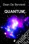 Quantum. E-book. Formato EPUB Quantum. E-book. Formato EPUB