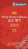 Hong Kong Macau 2009. La Guida Michelin. Ediz. inglese e cinese Hong Kong Macau 2009. La Guida Michelin. Ediz. inglese e cinese