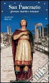 San Pancrazio. Giovane martire romano San Pancrazio. Giovane martire romano