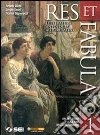 Res et fabula. Vol. 1: Dalle origini alla fine della Repubblica. Res et fabula. Vol. 1: Dalle origini alla fine della Repubblica.
