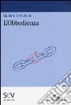 L'obbedienza L'obbedienza