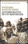 Autoritratto di un reporter Autoritratto di un reporter