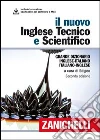 Il nuovo inglese tecnico e scientifico. Grande dizionario inglese-italiano italiano-inglese. Con aggiornamento online Il nuovo inglese tecnico e scientifico. Grande dizionario inglese-italiano italiano-inglese. Con aggiornamento online